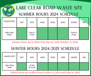 Schedule of Hours for the Lake Clear Waste Site