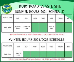 Schedule of Hours for the Ruby Road Waste Site